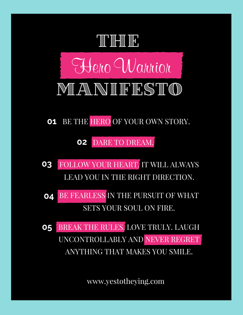 Hero Warrior Manifesto