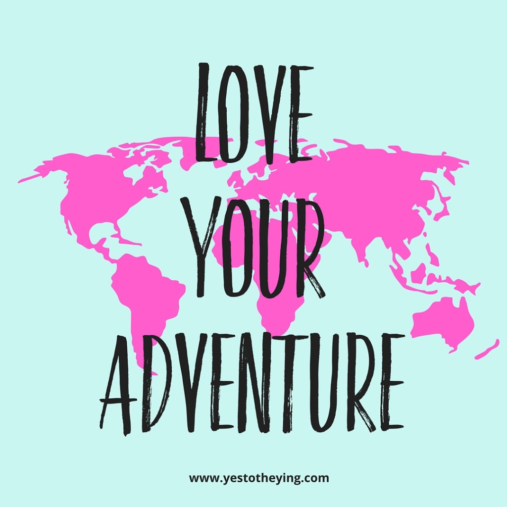 Love Your Adventure